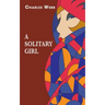 A Solitary Girl