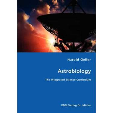Astrobiology - The Integrated Science Curriculum