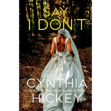 Say I Don't