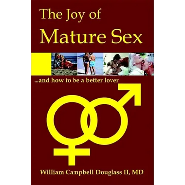 The Joy of Mature Sex