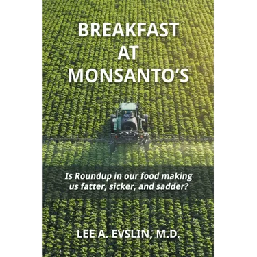 Breakfast at Monsanto's