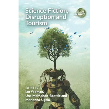 Science Fiction, Disruption and Tourism