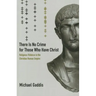 There Is No Crime for Those Who Have Christ: Religious Violence in the Christian Roman Empire Volume 39