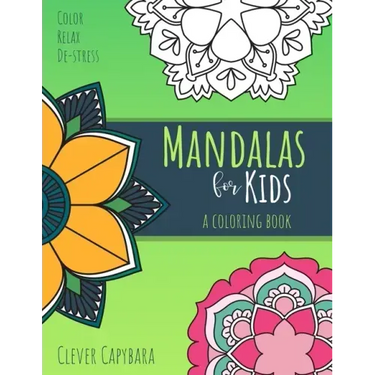 Mandalas for Kids: A Coloring Book
