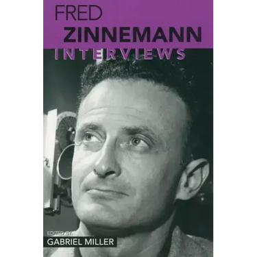 Fred Zinnemann: Interviews