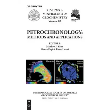 Petrochronology: Methods and Applications