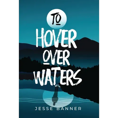 To Hover Over Waters