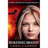Burning Bright