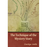 The Technique of the Mystery Story