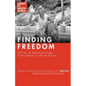 Finding Freedom: Stories of Renewed Hope in North Korea