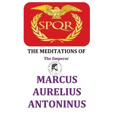 The Meditations of the Emperor Marcus Aurelius Antoninus