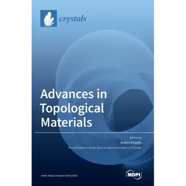 Advances in Topological Materials