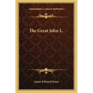 The Great John L.