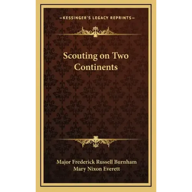 Scouting on Two Continents