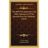 The Bells of Capistrano and Other Romances of the Spanish Days in California (1918)