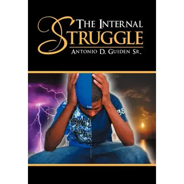 The Internal Struggle