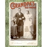 Grandpa's Old Photos: Including His Family Tree Dating Back to the 1700s