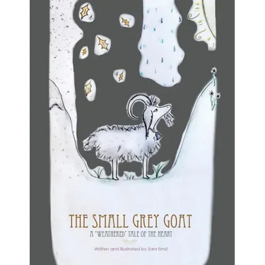 The Small Grey Goat: A "Weathered" Tale Of The Heart