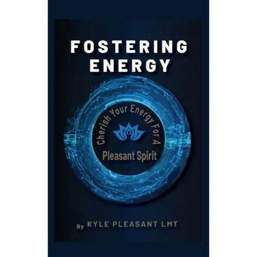 Fostering Energy: Cherish Your Energy for a Pleasant Spirit