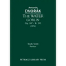 The Water Goblin, Op.107 / B.195: Study score