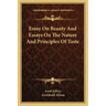 Essay on Beauty and Essays on the Nature and Principles of Taste