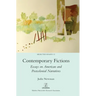 Contemporary Fictions: Essays on American and Postcolonial Narratives