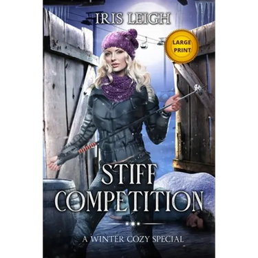 Stiff Competition: A Winter Cozy Special
