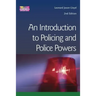 Introduction to Policing and Police Powers