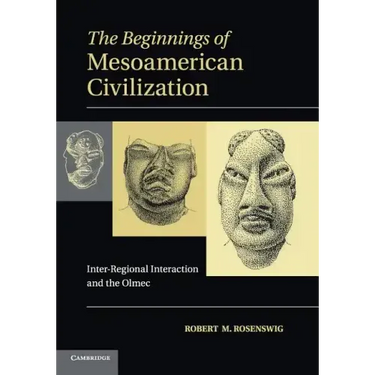 The Beginnings of Mesoamerican Civilization