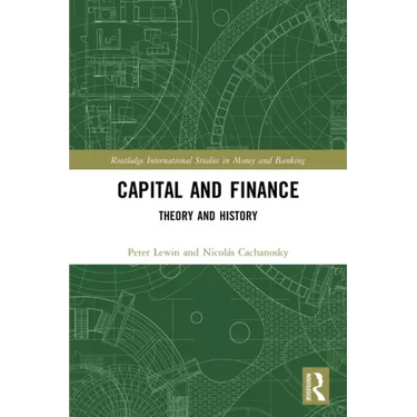 Capital and Finance: Theory and History