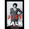 Just Talk: Support 101
