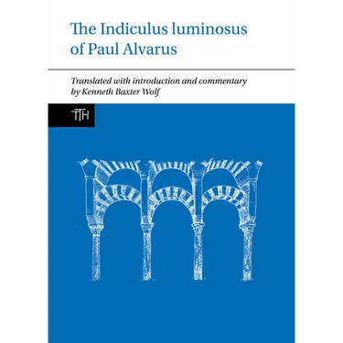 The Indiculus Luminosus of Paul Alvarus