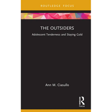 The Outsiders: Adolescent Tenderness and Staying Gold