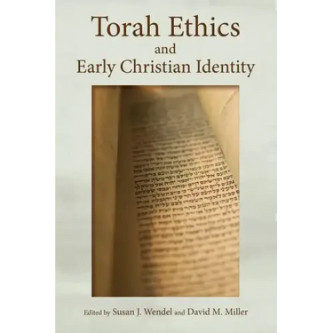 Torah Ethics and Early Christian Identity