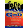 The Craziest Instruction God Ever Gave Me