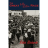 The Great Billy Butlin Race: The First and only Footrace from John O'Groats to Land's End