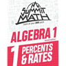 Summit Math Algebra 1 Book 1: Percents & Rates