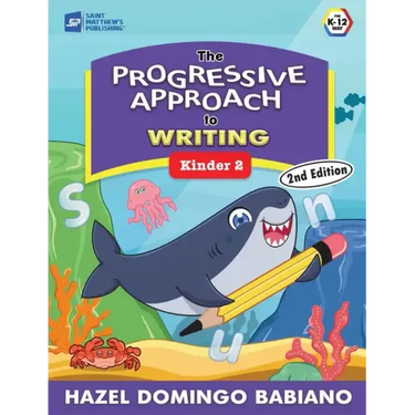 The Progressive Approach to Writing: Kinder 2