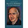 Best of a F.O.O.L.* in New Hampshire (*Flatlander's Observations on Life)