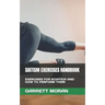 Siatism Exercises Handbook: Exercises for Sciatica and How to Perform Them