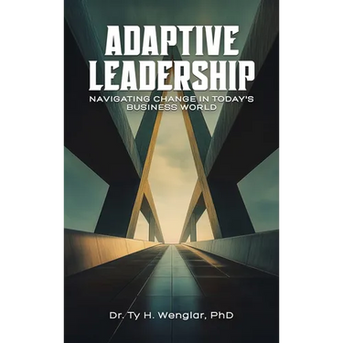 Adaptive Leadership: Navigating Change in Today's Business World
