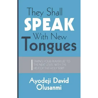 They Shall Speak With New Tongues