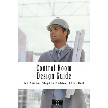 Control Room Design Guide