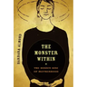 The Monster Within: The Hidden Side of Motherhood