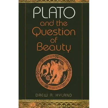 Plato and the Question of Beauty