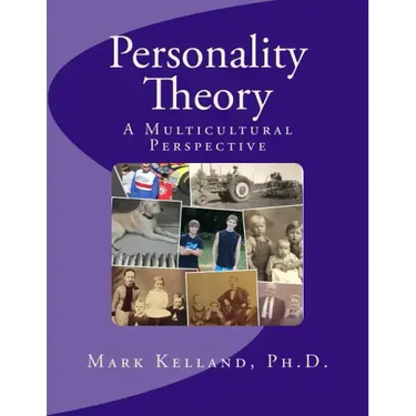 Personality Theory: A Multicultural Perspective