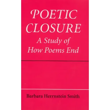 Poetic Closure: A Study of How Poems End