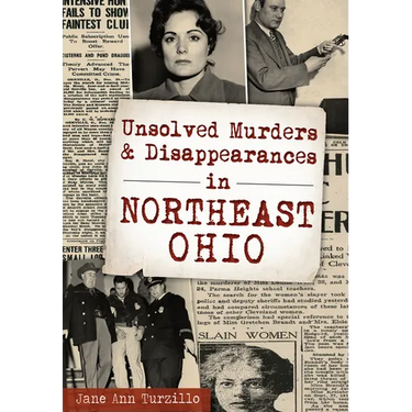 Unsolved Murders and Disappearances in Northeast Ohio