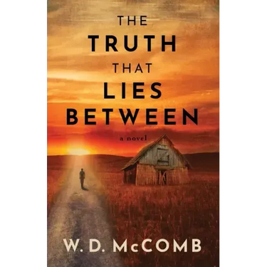 The Truth That Lies Between