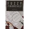Fuzzy Financials